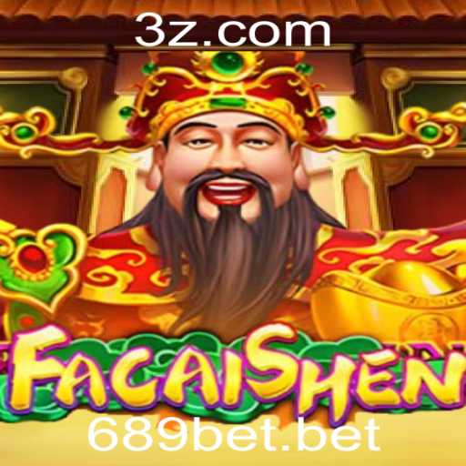 Descubra o Mundo do Jogo FaCaiShen com 689bet